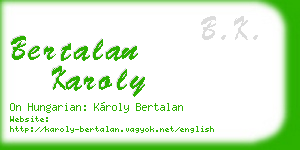 bertalan karoly business card